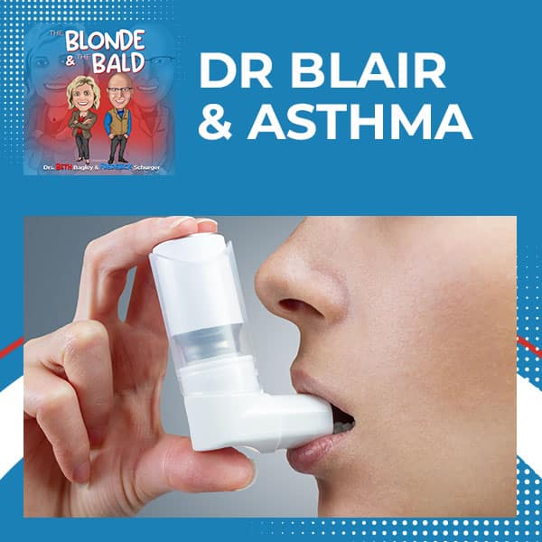 Dr. Blair & Asthma