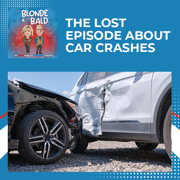 Episode 19 – The Lost Episode About Car Crashes